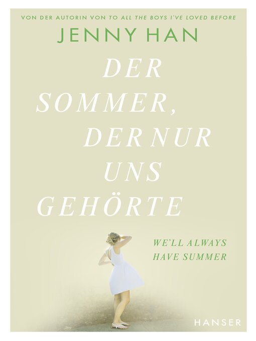 Titeldetails für Der Sommer, der nur uns gehörte nach Jenny Han - Warteliste